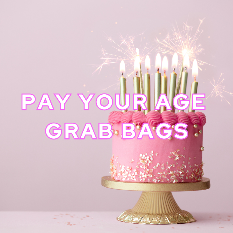 Pay Your Age Grab Bag!